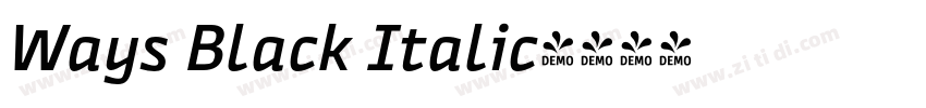 Ways Black Italic字体转换 Ways Black Italic字体转换